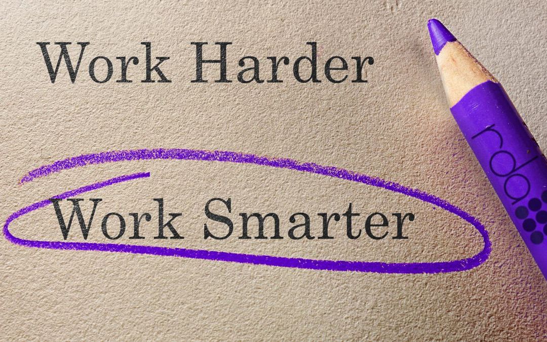 Work Smarter